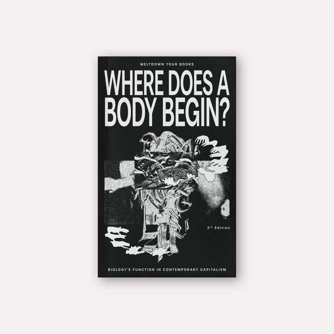 Where Does A Body Begin? (2025) — Becoming Press