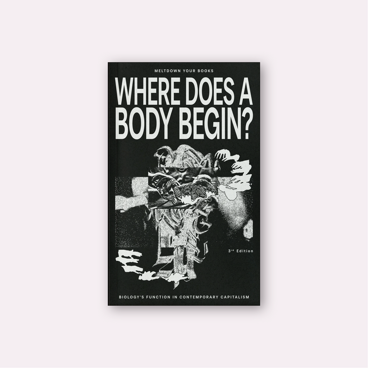 Where Does A Body Begin? (2025) — Becoming Press